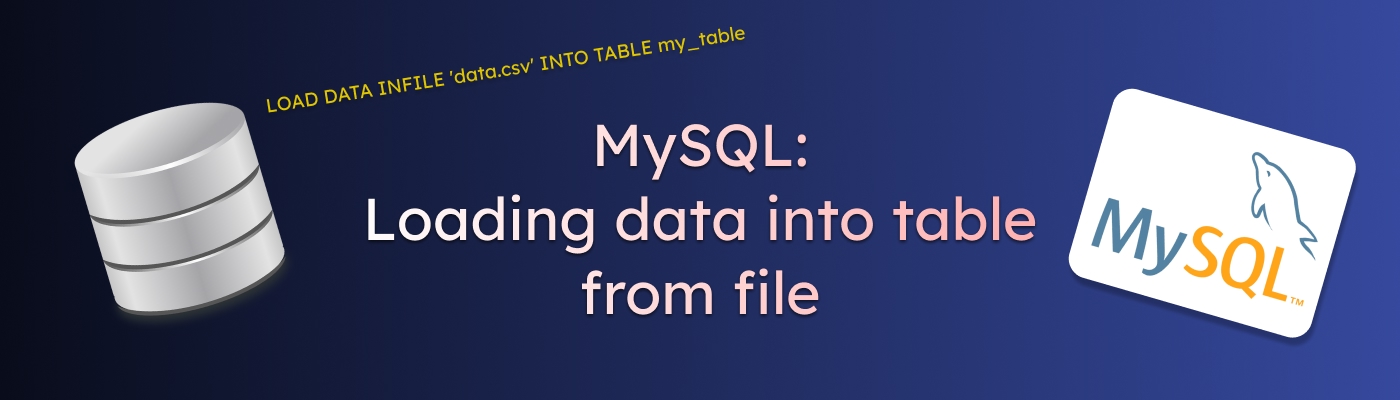 Как загрузить данные из файла в таблицу MySQL