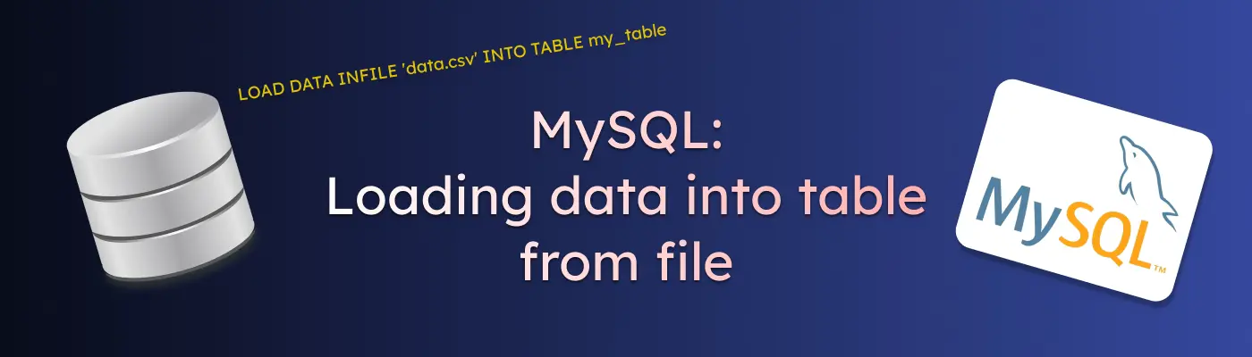 Как загрузить данные из файла в таблицу MySQL